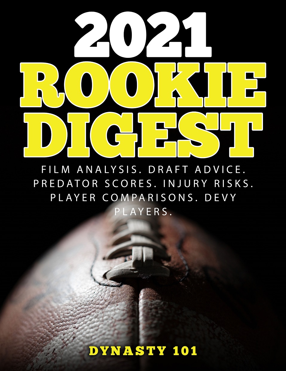 2021 Rookie Digest - Dynasty 101